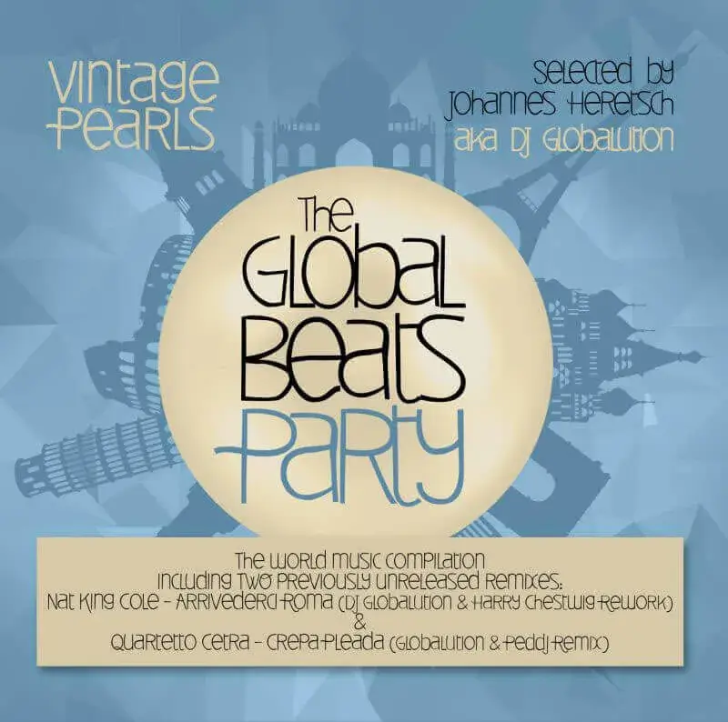 Cover von ‚The Global Beats Party – Vintage Pearls‘ von Johannes Heretsch (Globalution)