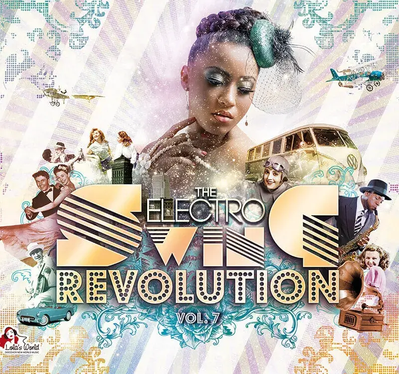 Cover der Compilation The Electro Swing Revolution Vol. 7 von Louie Prima